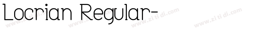 Locrian Regular字体转换